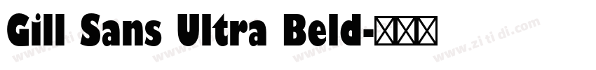 Gill Sans Ultra Beld字体转换